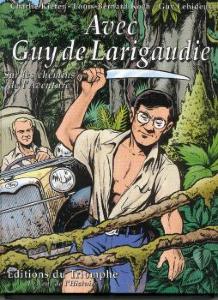 Avec Guy de Larigaudie en BD