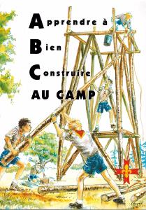 ABC au camp - Apprendre à Bien Construire au Camp