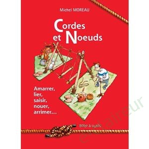 Cordes & Noeuds (Boîte à outils)